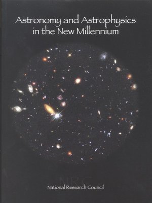 cover image of Astronomy and Astrophysics in the New Millennium
